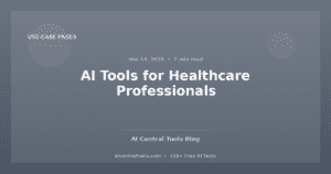 AI Tools for Healthcare Professionals