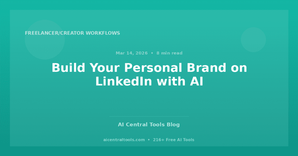 Build Your Personal Brand on LinkedIn with AI
