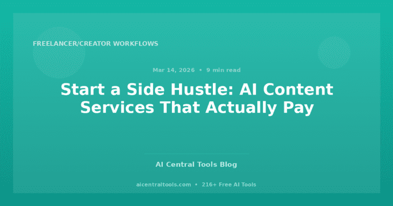 Start a Side Hustle: AI Content Services That Actually Pay