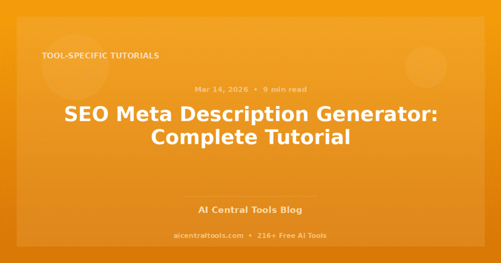 SEO Meta Description Generator: Complete Tutorial