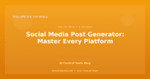 Social Media Post Generator: Master Every Platform