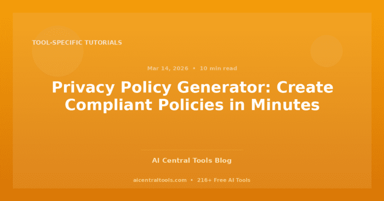 Privacy Policy Generator: Create Compliant Policies in Minutes