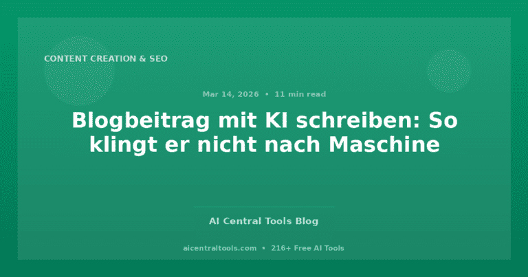 Blogbeitrag mit KI schreiben: So klingt er nicht nach Maschine