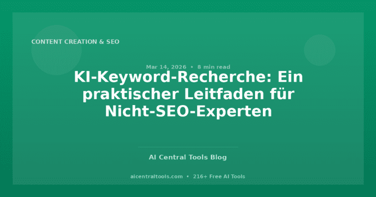 KI-Keyword-Recherche: Ein praktischer Leitfaden für Nicht-SEO-Experten