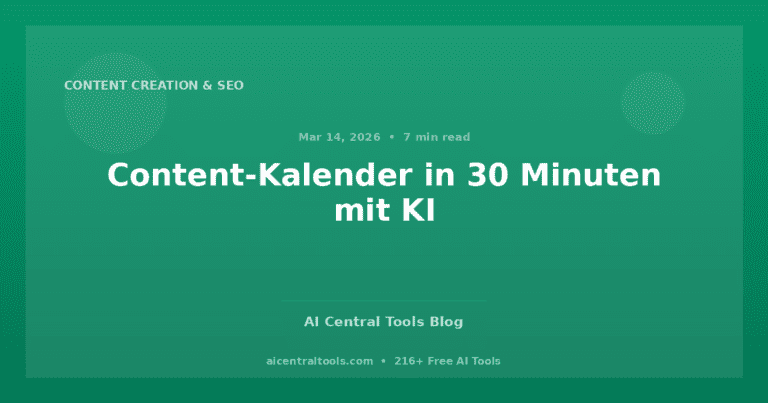Content-Kalender in 30 Minuten mit KI