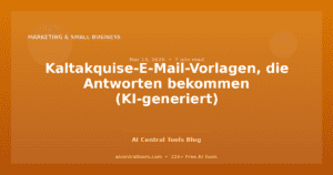 Kaltakquise-E-Mail-Vorlagen, die Antworten bekommen (KI-generiert)