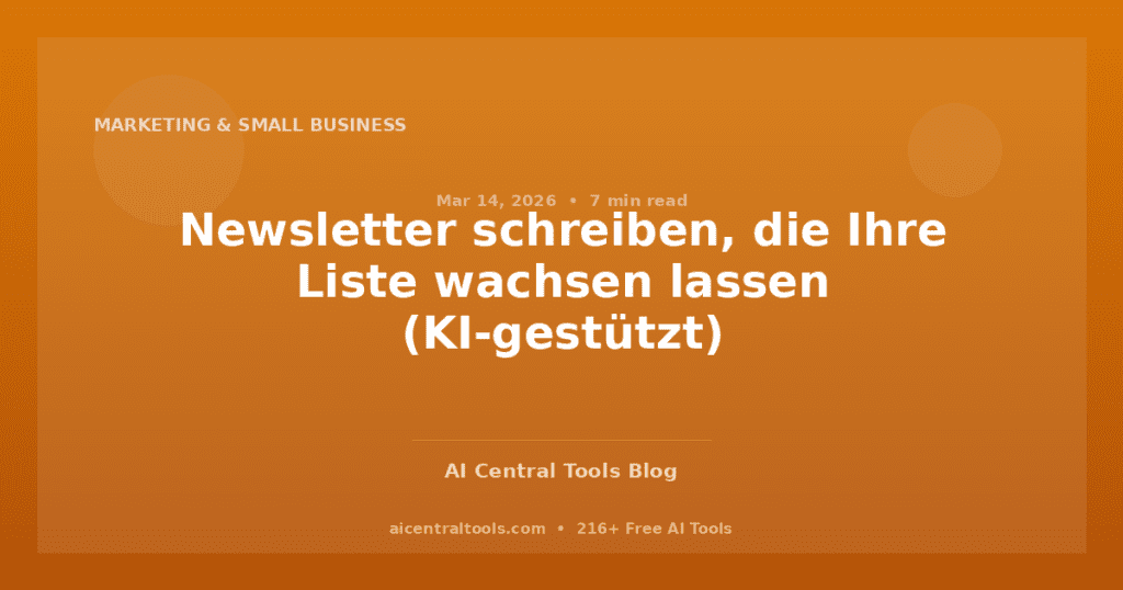 Newsletter schreiben, die Ihre Liste wachsen lassen (KI-gestützt)