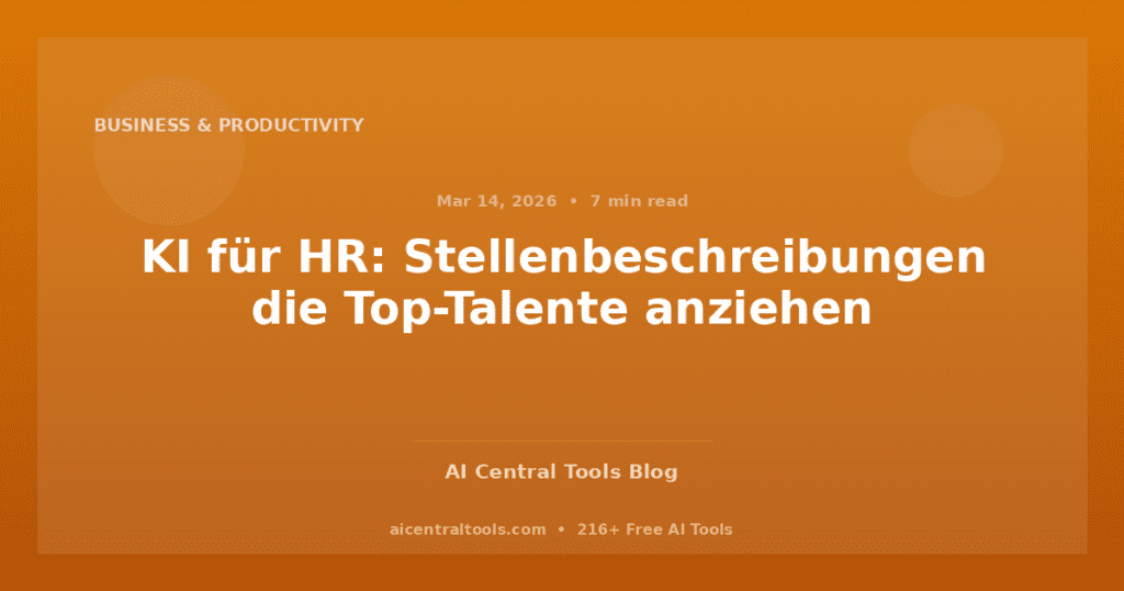 KI für HR: Stellenbeschreibungen die Top-Talente anziehen