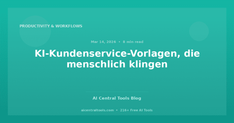 KI-Kundenservice-Vorlagen, die menschlich klingen