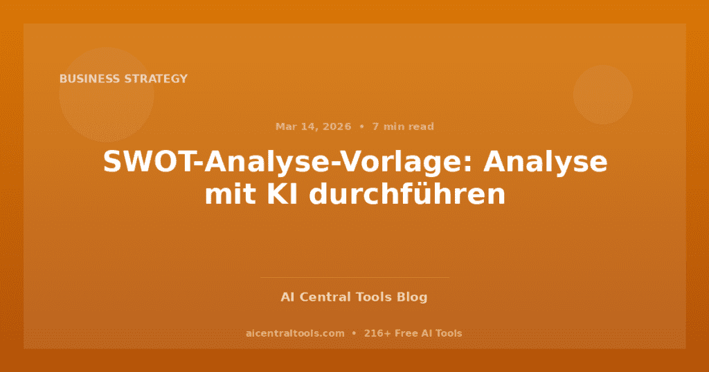 SWOT-Analyse-Vorlage: Analyse mit KI durchführen